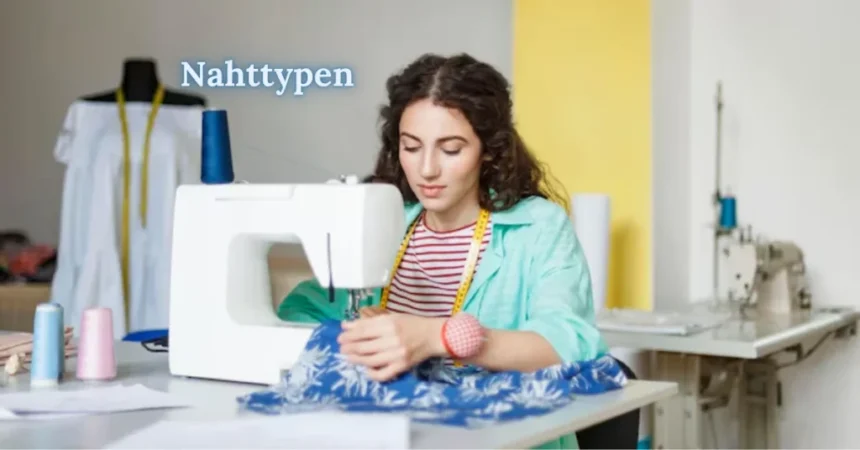 nahttypen